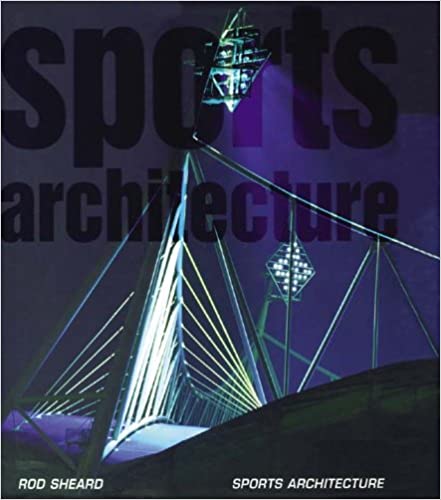 Sports Architecture BY Sheard - Orginal Pdf